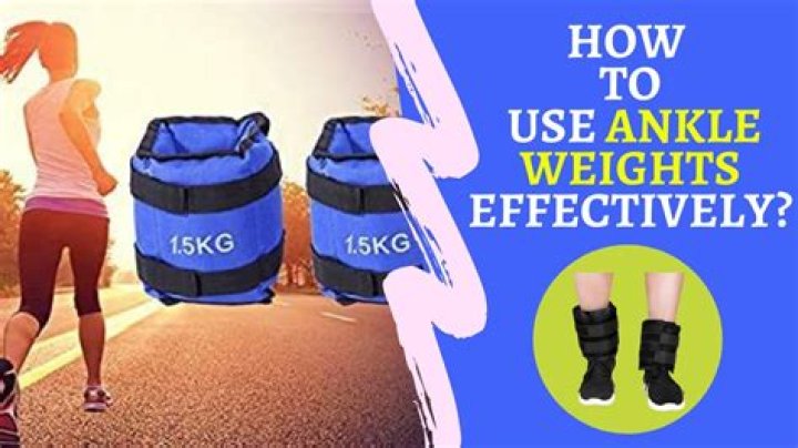 Do ankle weights help with speed?