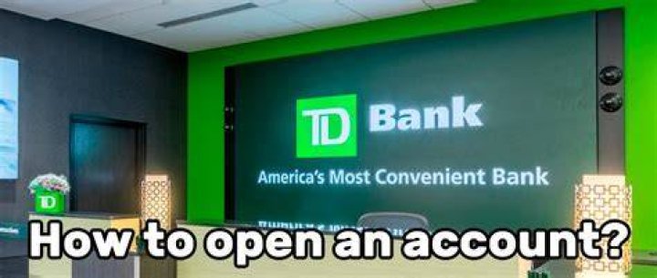 Does TD Bank open today?