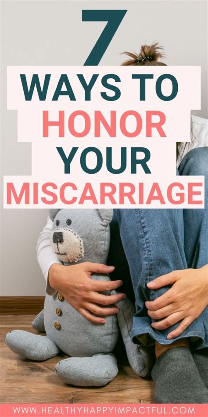 How do you honor a miscarriage?