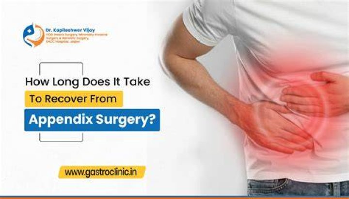 How long do you need to rest after appendix surgery?