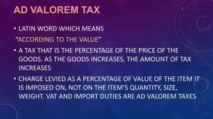 What do you mean by ad valorem tariff?