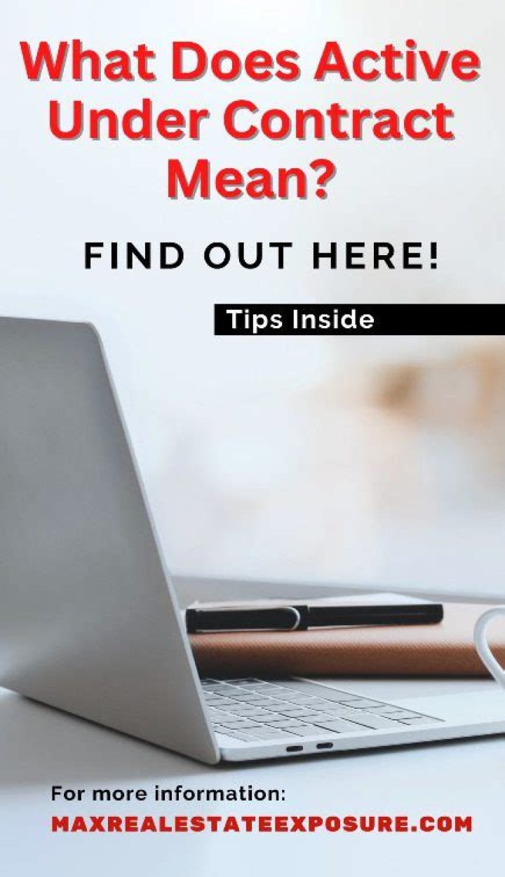What does active under contract no kick out mean?