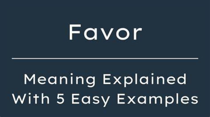 What does favor mean?