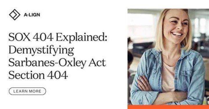 What does SOX 404 stand for?