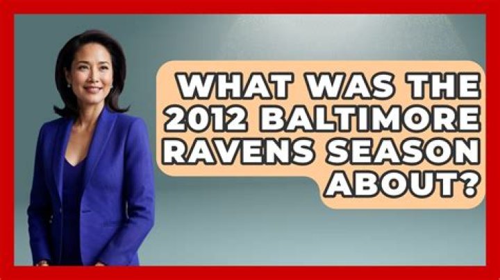 What happened in the 2012 Baltimore Ravens season?