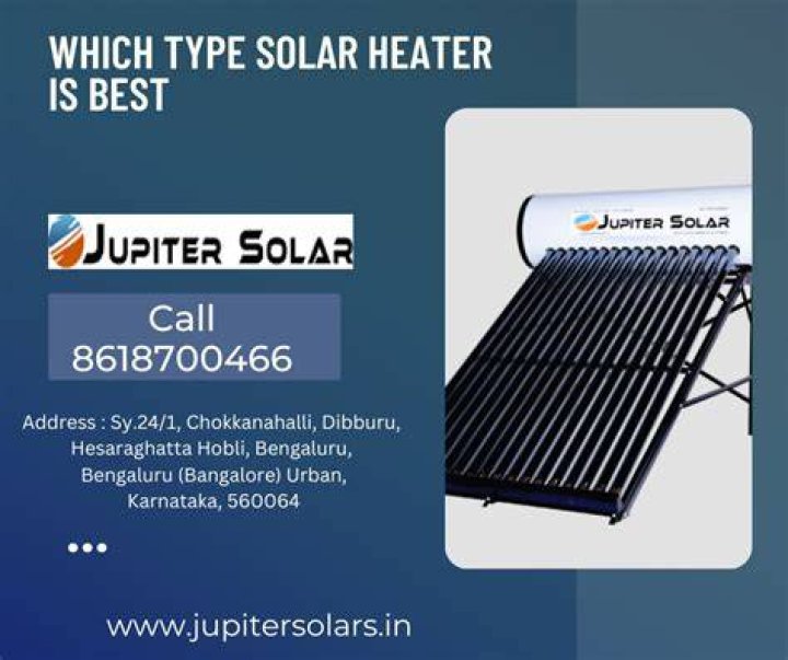 Which type solar heater is best?