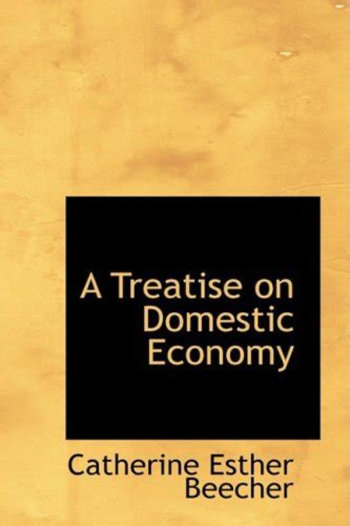Who published Treatise on Domestic Economy?